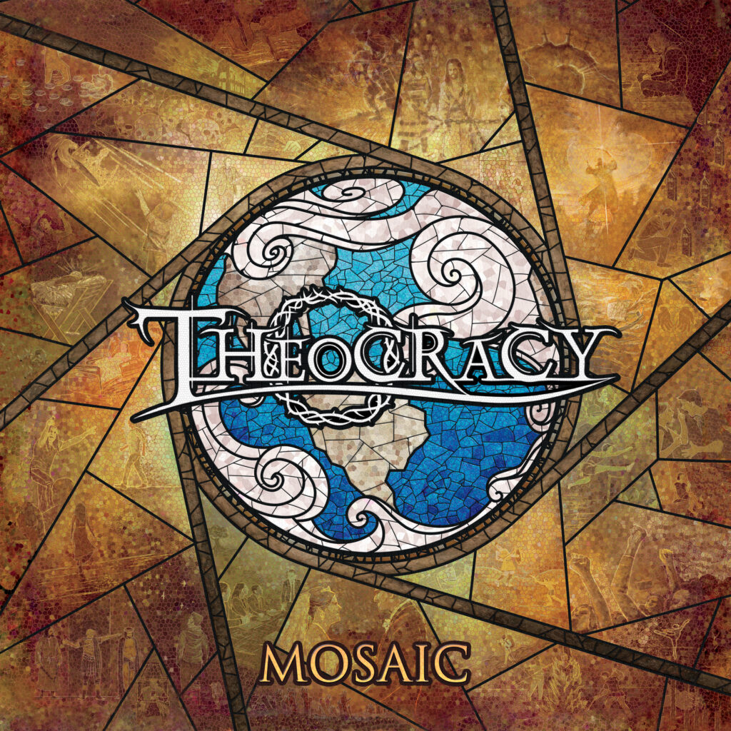 THEOCRACY – Mosaic